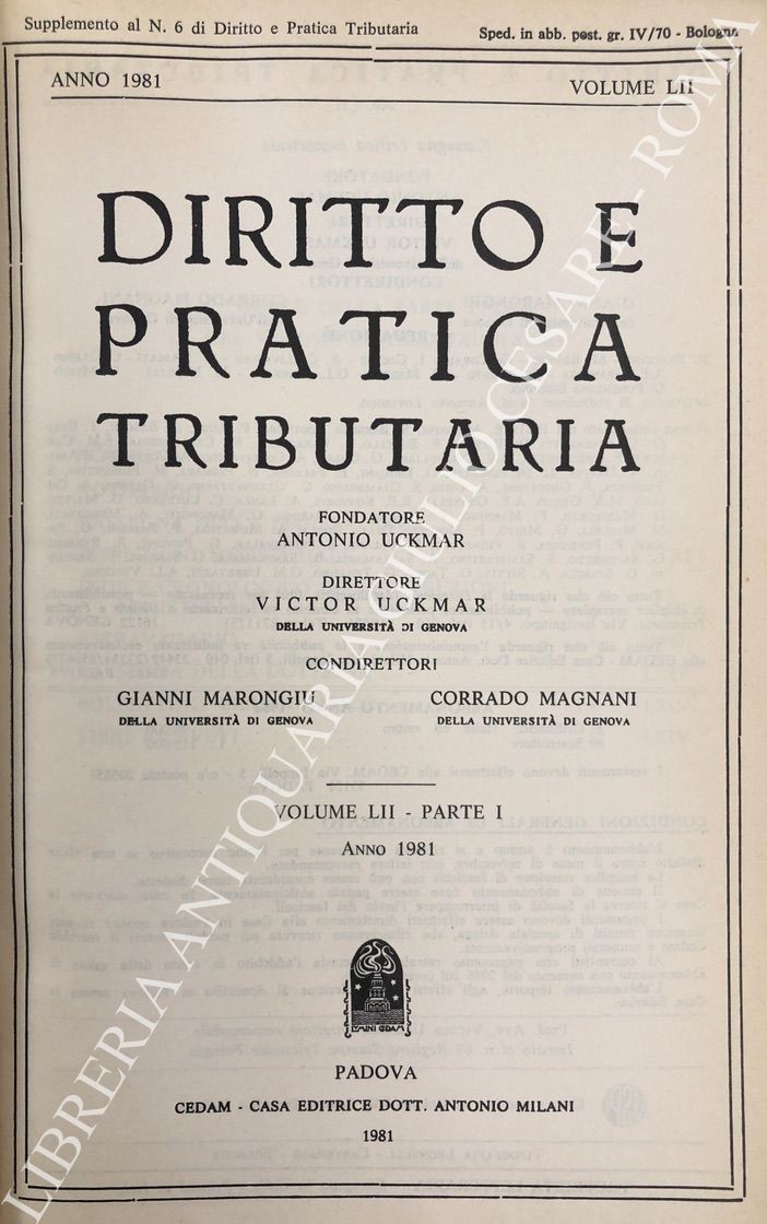 Diritto e Pratica Tributaria. Diretta da Victor Uckmar.