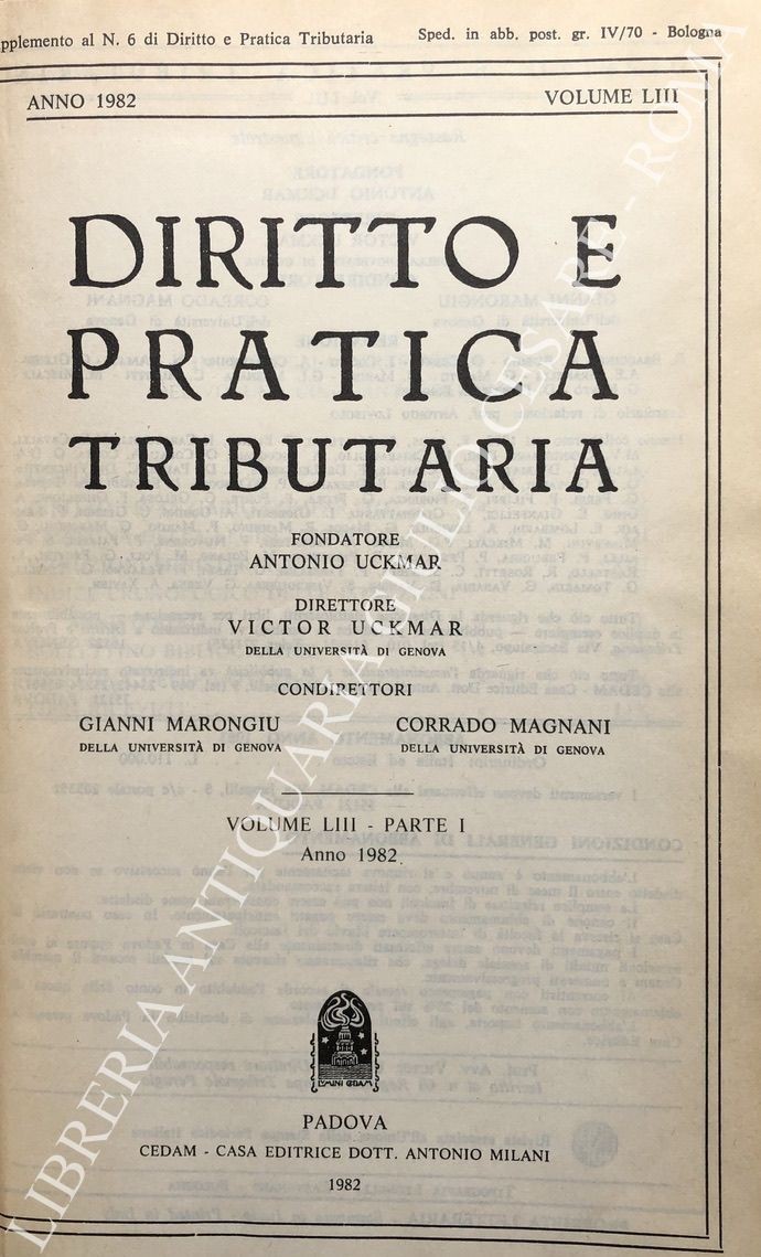 Diritto e Pratica Tributaria. Diretta da Victor Uckmar.