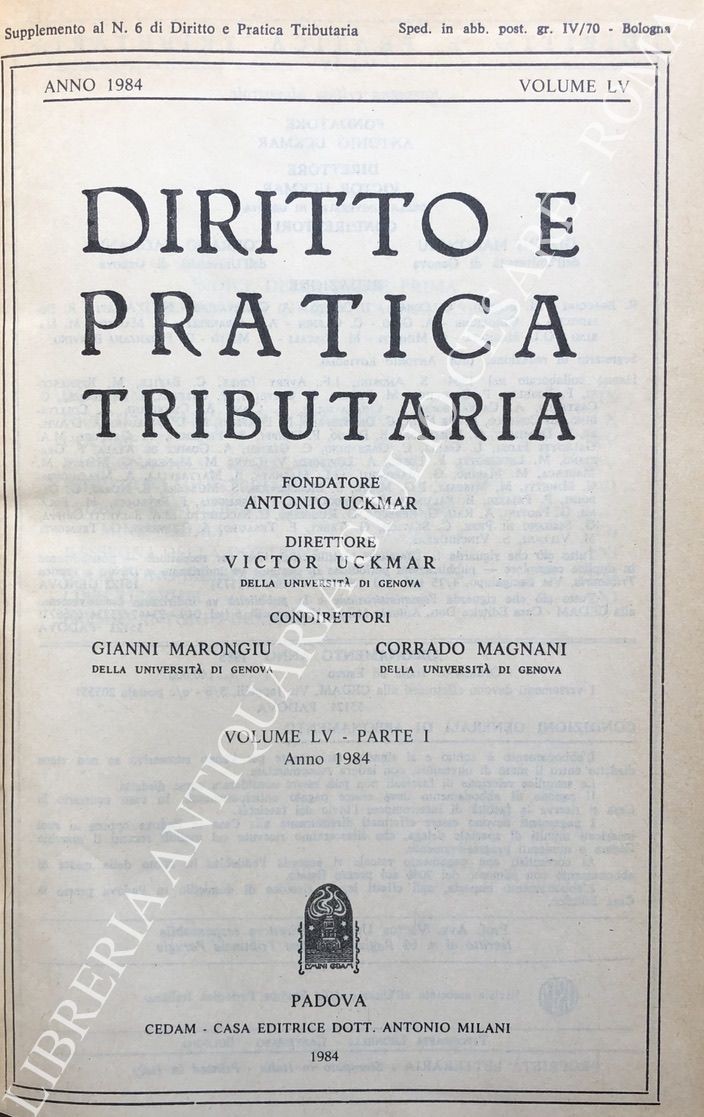 Diritto e Pratica Tributaria. Diretta da Victor Uckmar.