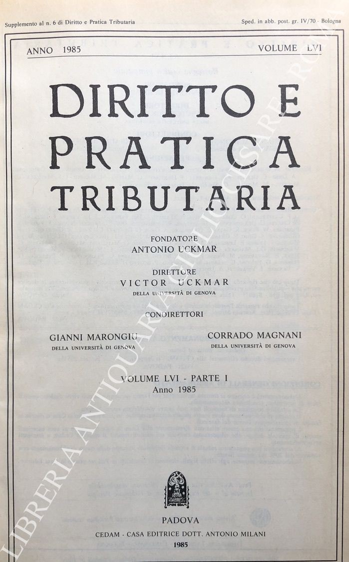Diritto e Pratica Tributaria. Diretta da Victor Uckmar.