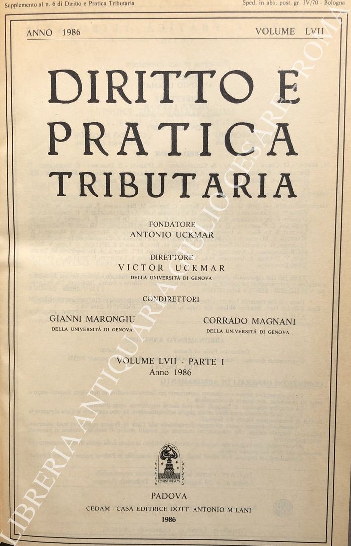 Diritto e Pratica Tributaria. Diretta da Victor Uckmar