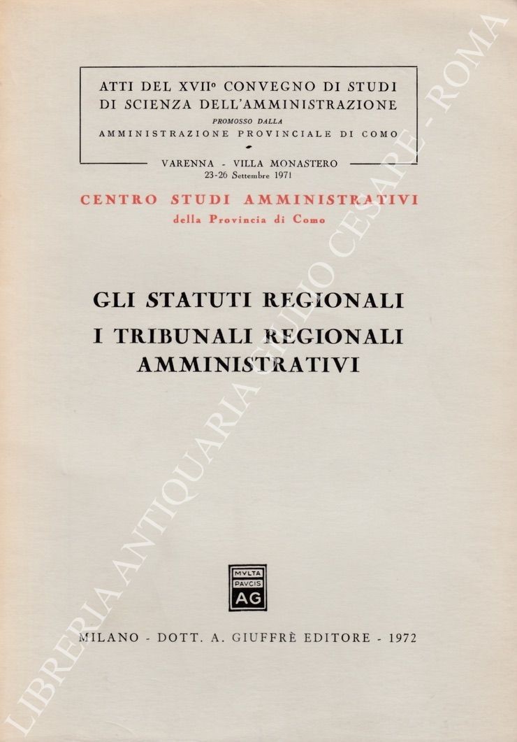 Gli statuti regionali. I tribunali regionali amministrativi