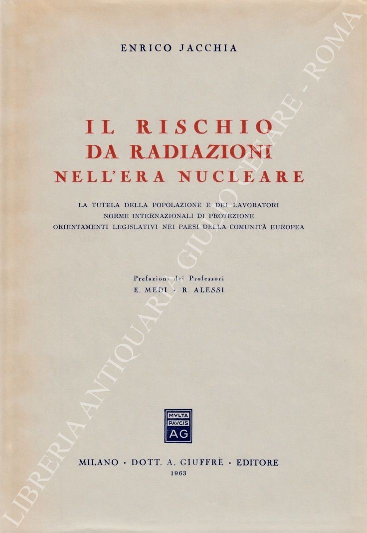 Il rischio da radiazioni nell'era nucleare