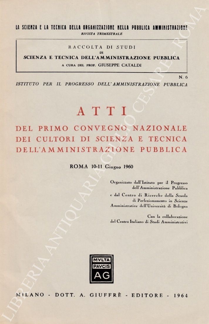 Atti del primo convegno nazionale dei cultori di scienza e tecnica