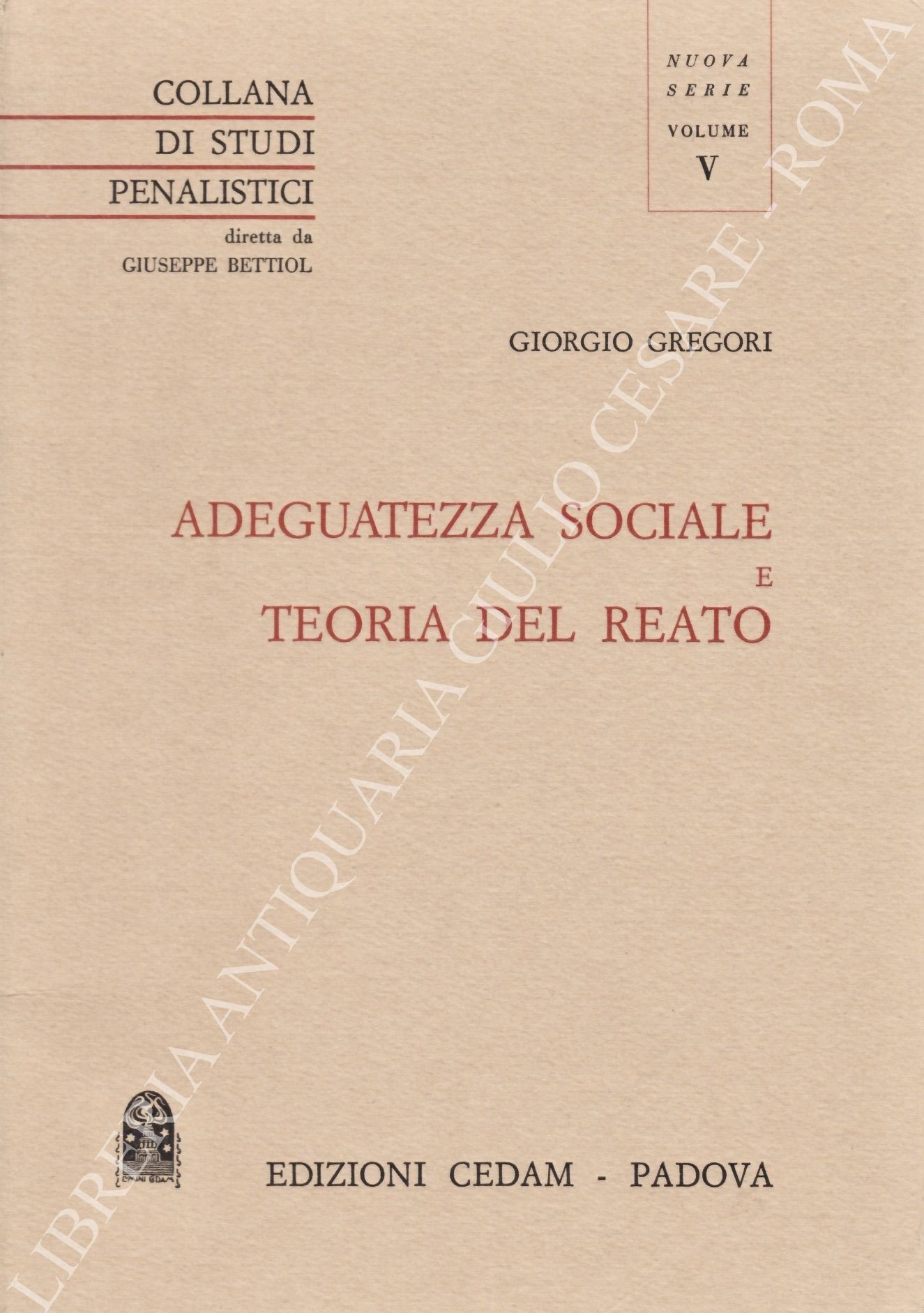 Adeguatezza sociale e teoria del reato