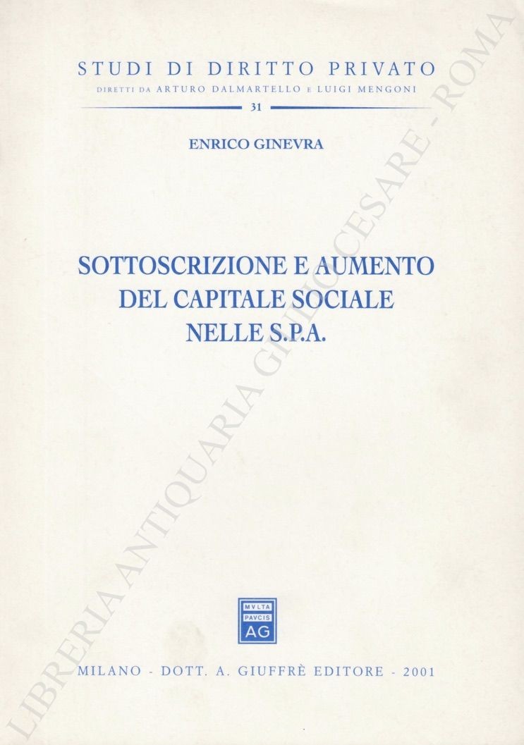 Sottoscrizione e aumento del capitale sociale nelle S.P.A