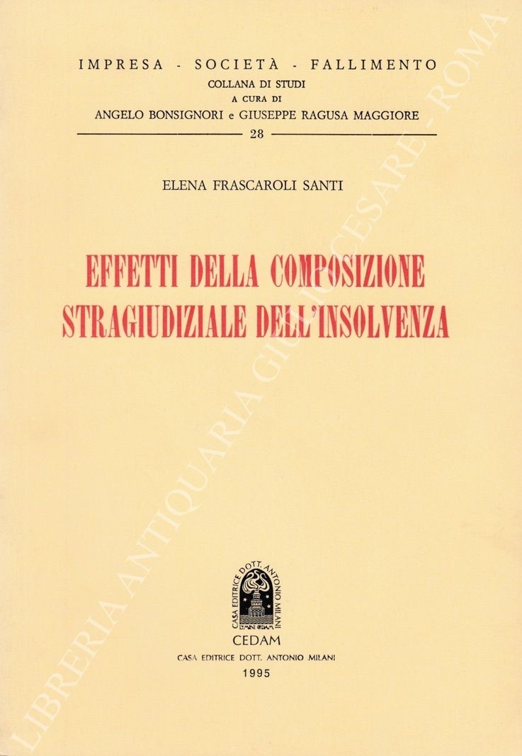 Effetti della composizione stragiudiziale dell'insolvenza