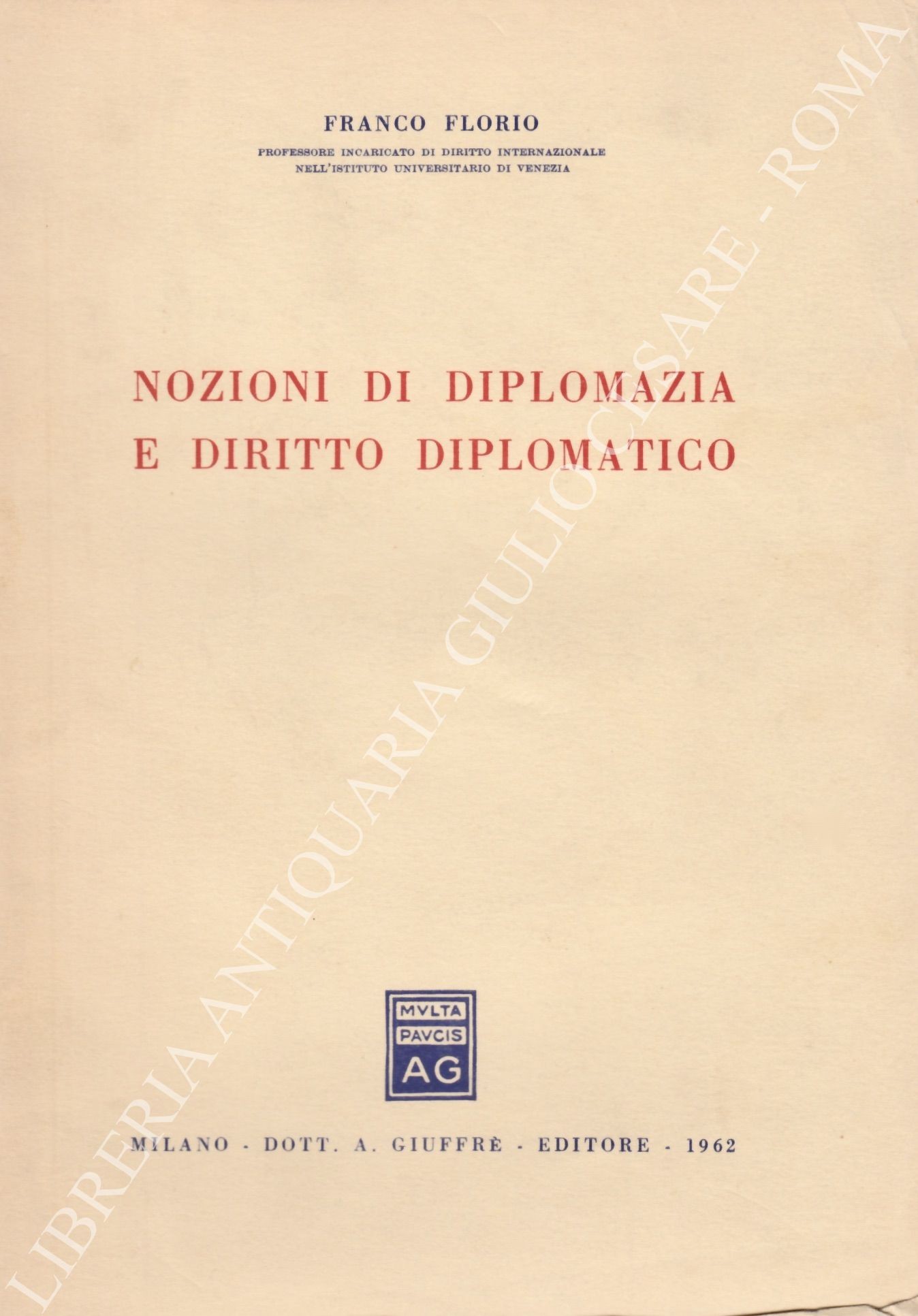 Nozioni di diplomazia e diritto diplomatico