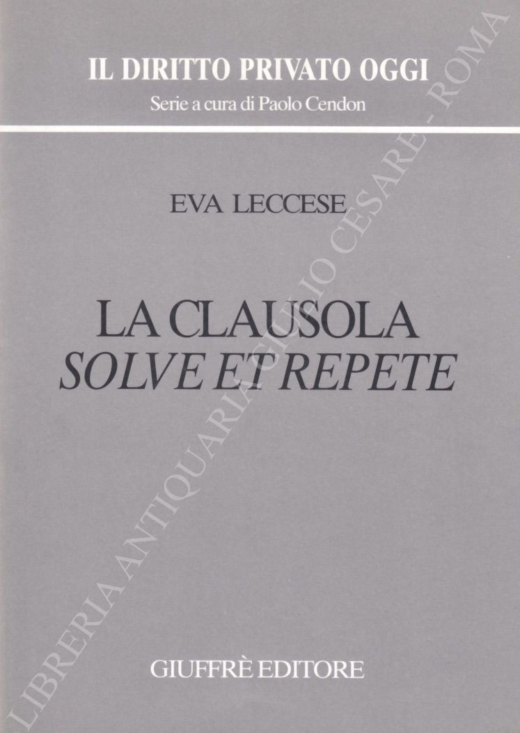 La clausola solve et repete