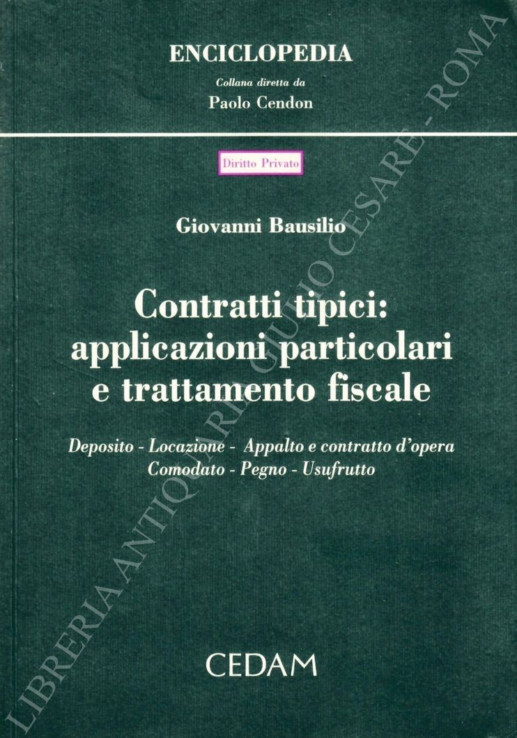 Contratti tipici: applicazioni particolari e trattamento fiscale