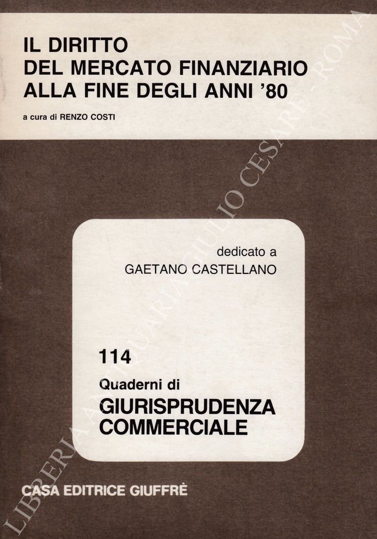 Il diritto del mercato finanziario alla fine degli anni '80