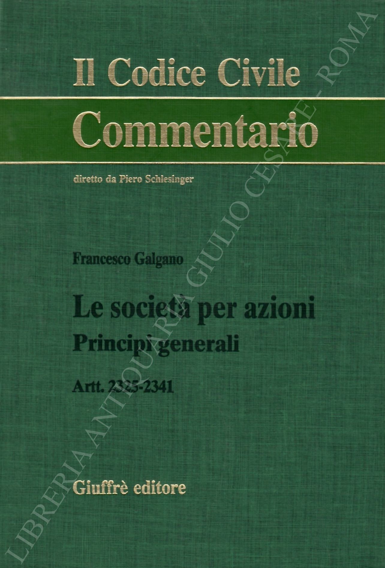 Le società per azioni. Principi generali. Artt. 2325-2341