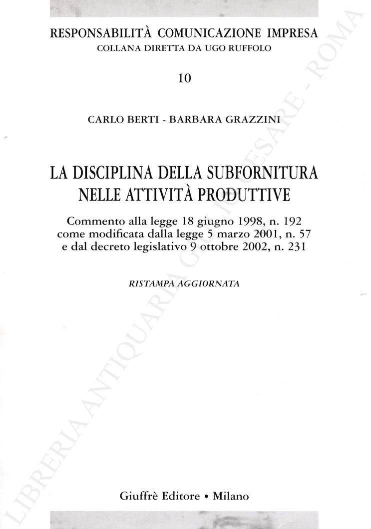 La disciplina della subfornitura nelle attività produttive