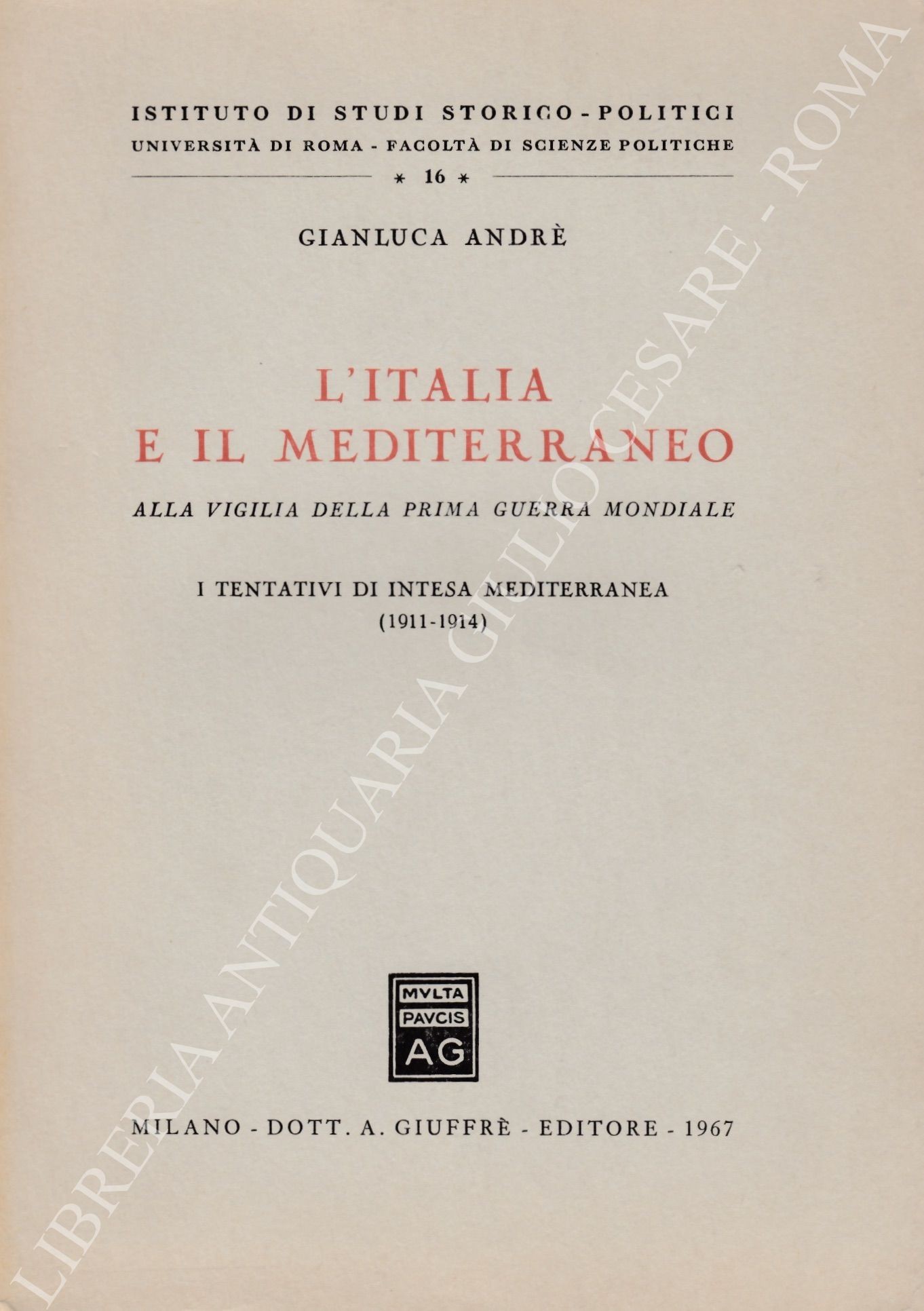 L'Italia e il Mediterraneo alla vigilia della Prima Guerra Mondiale