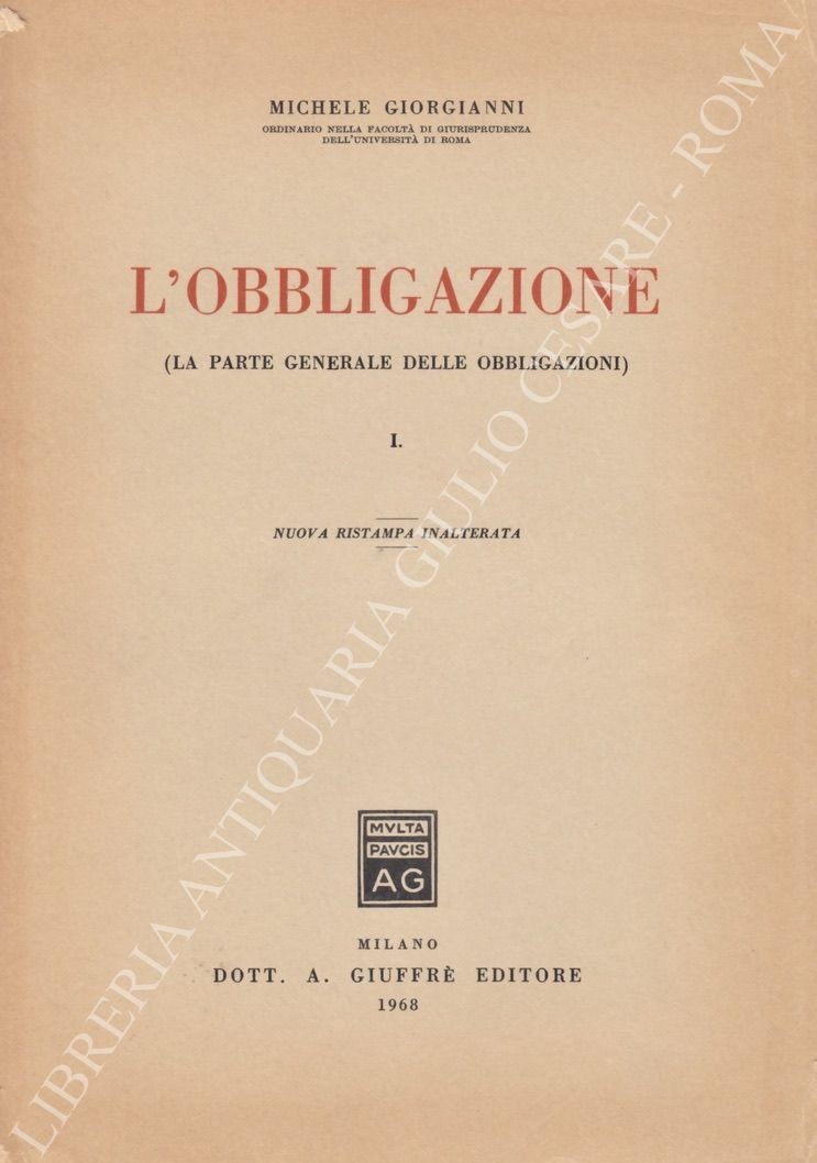 L'obbligazione. (La parte generale delle obbligazioni)