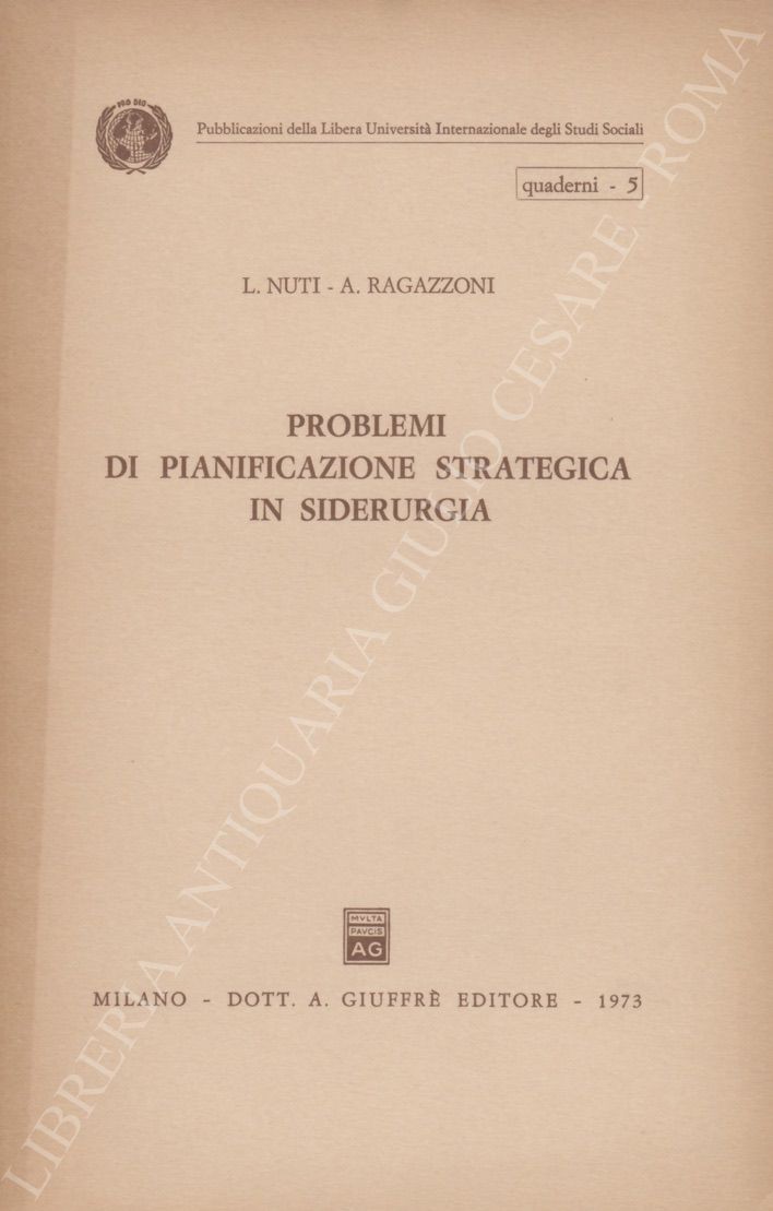 Problemi di pianificazione strategica in siderurgia