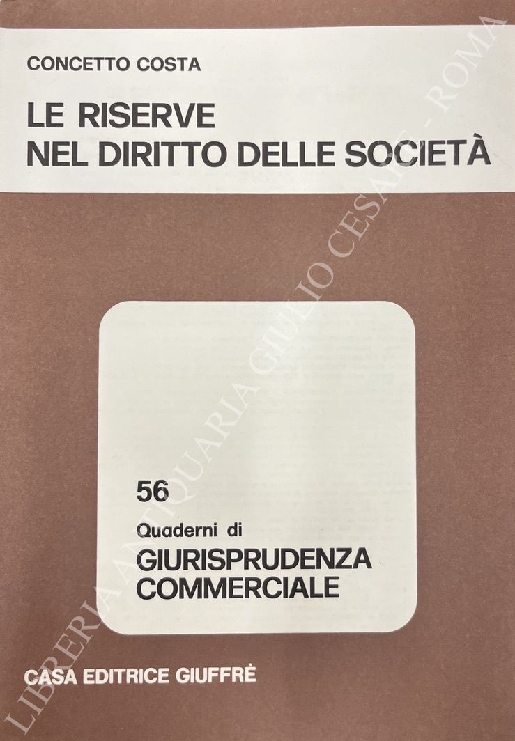 Le riserve nel diritto delle società