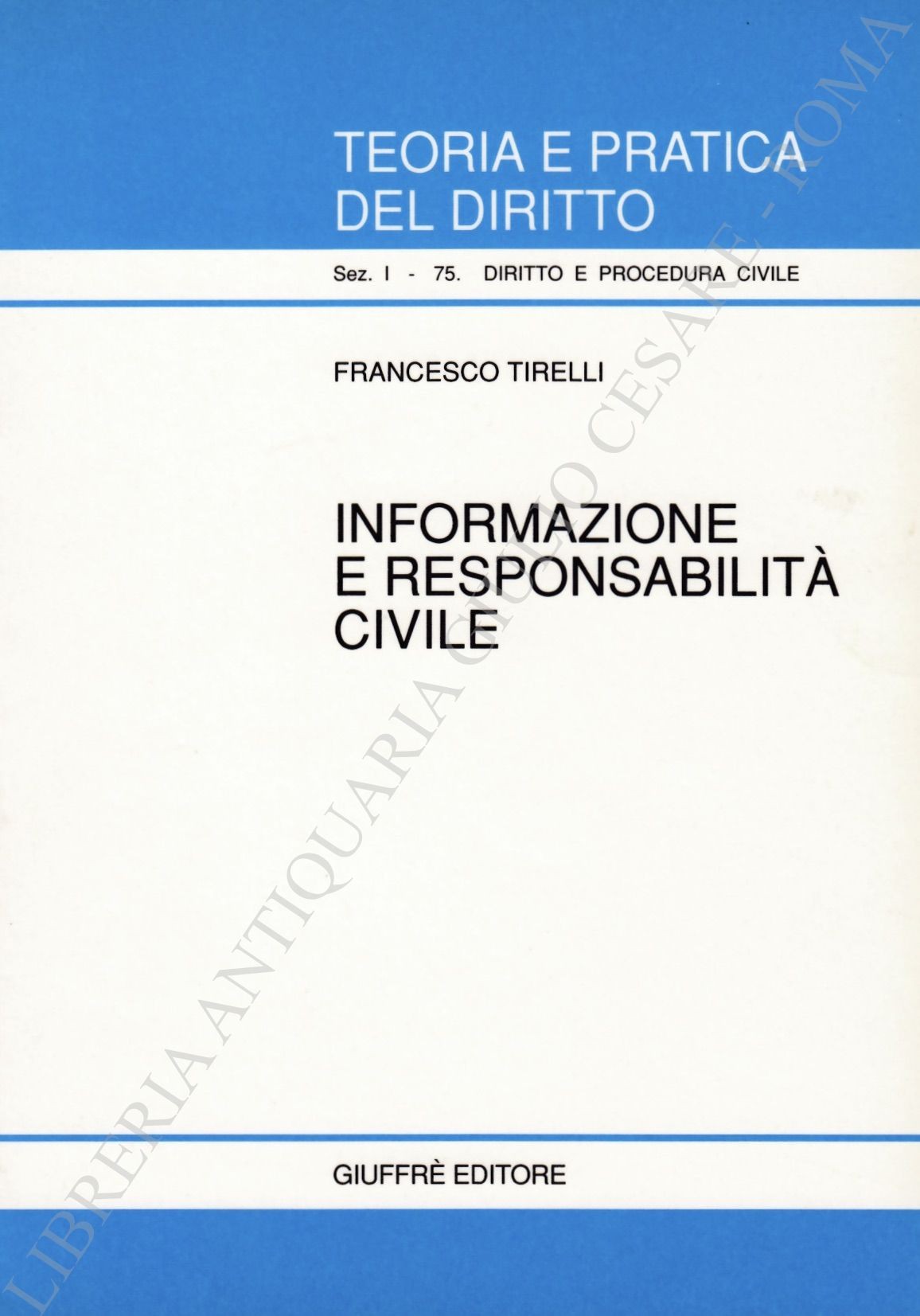 Informazione e responsabilità civile