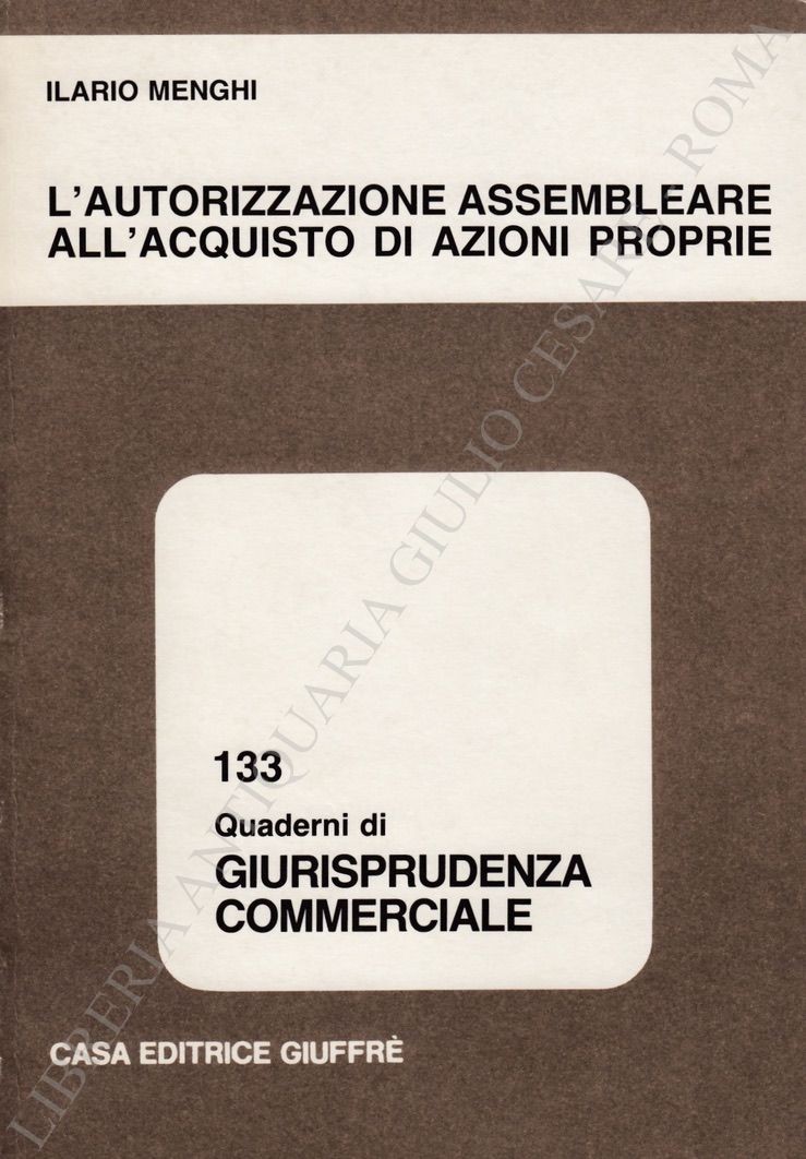 L'autorizzazione assembleare all'acquisto di azioni proprie