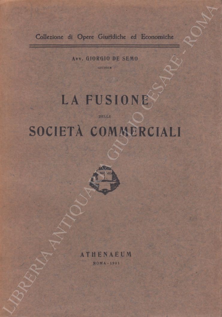 La fusione delle società commerciali