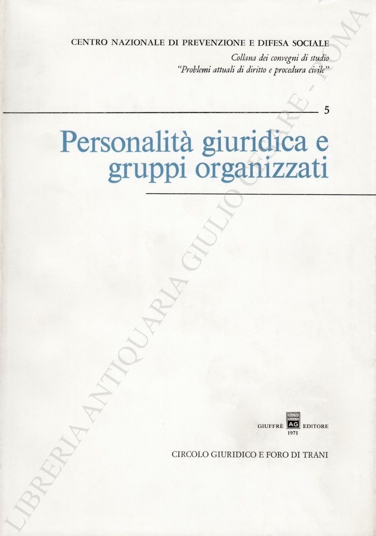 Personalità giuridica e gruppi organizzati