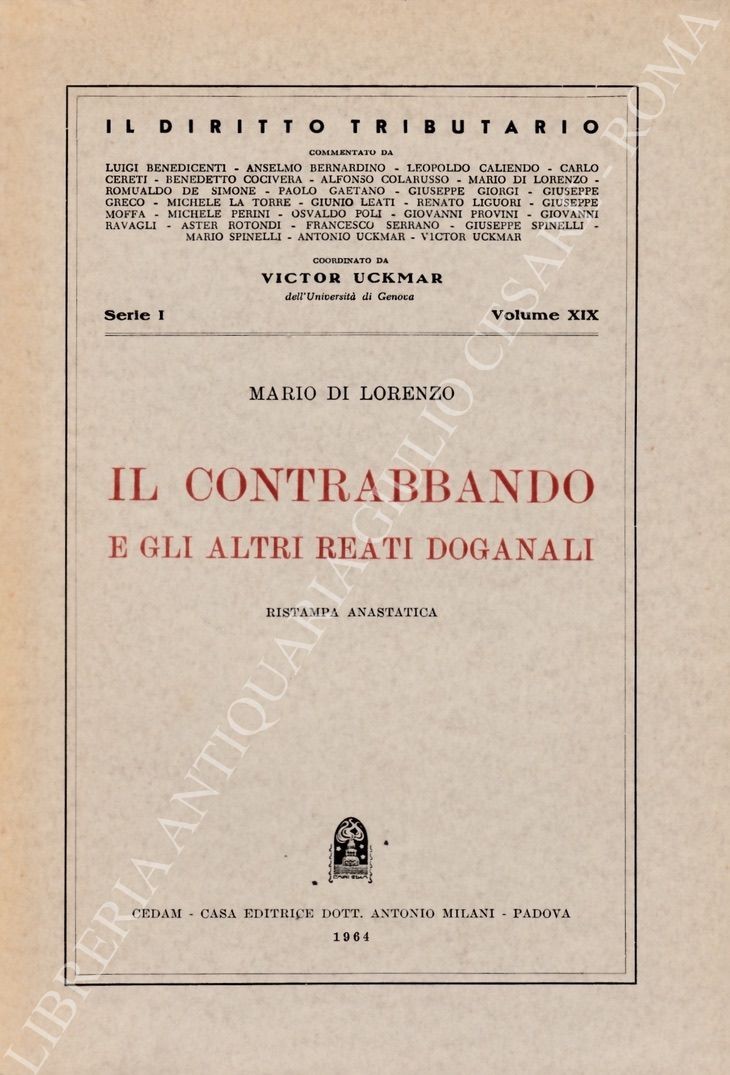 Il contrabbando e gli altri reati doganali