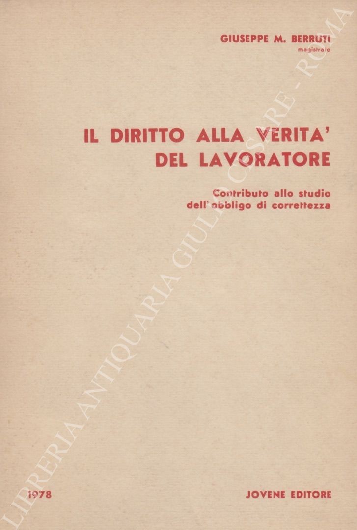 Il diritto alla verità del lavoratore