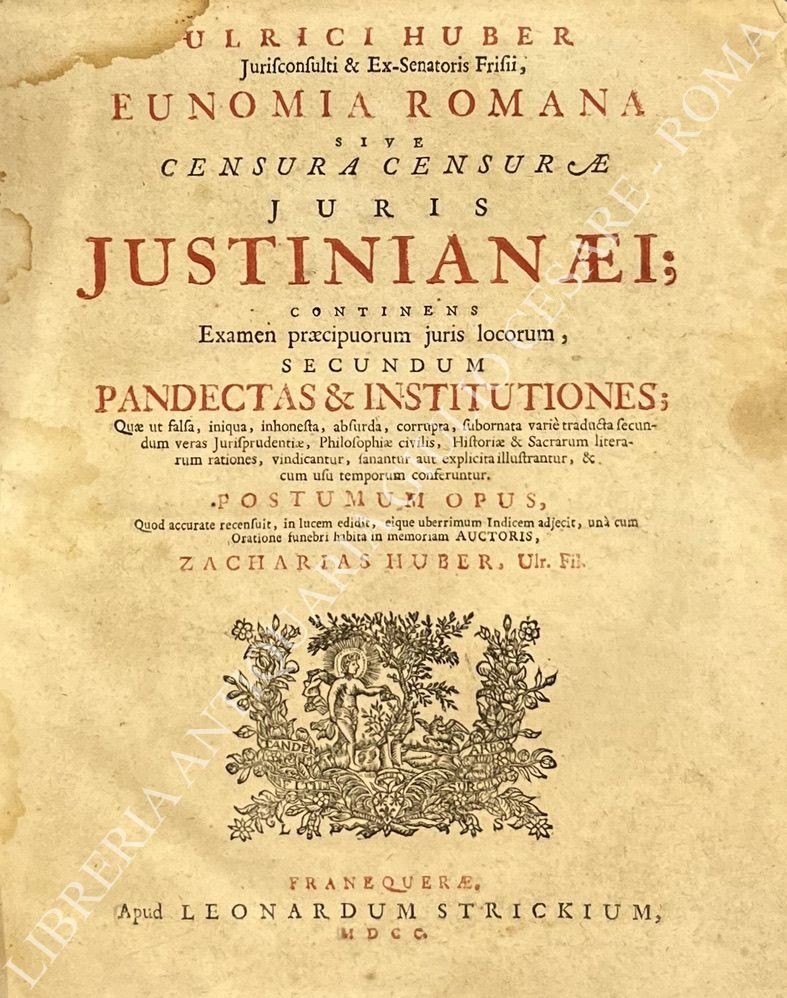 Ulrici Huber Juriconsulti & Ex-Senatoris Frisii