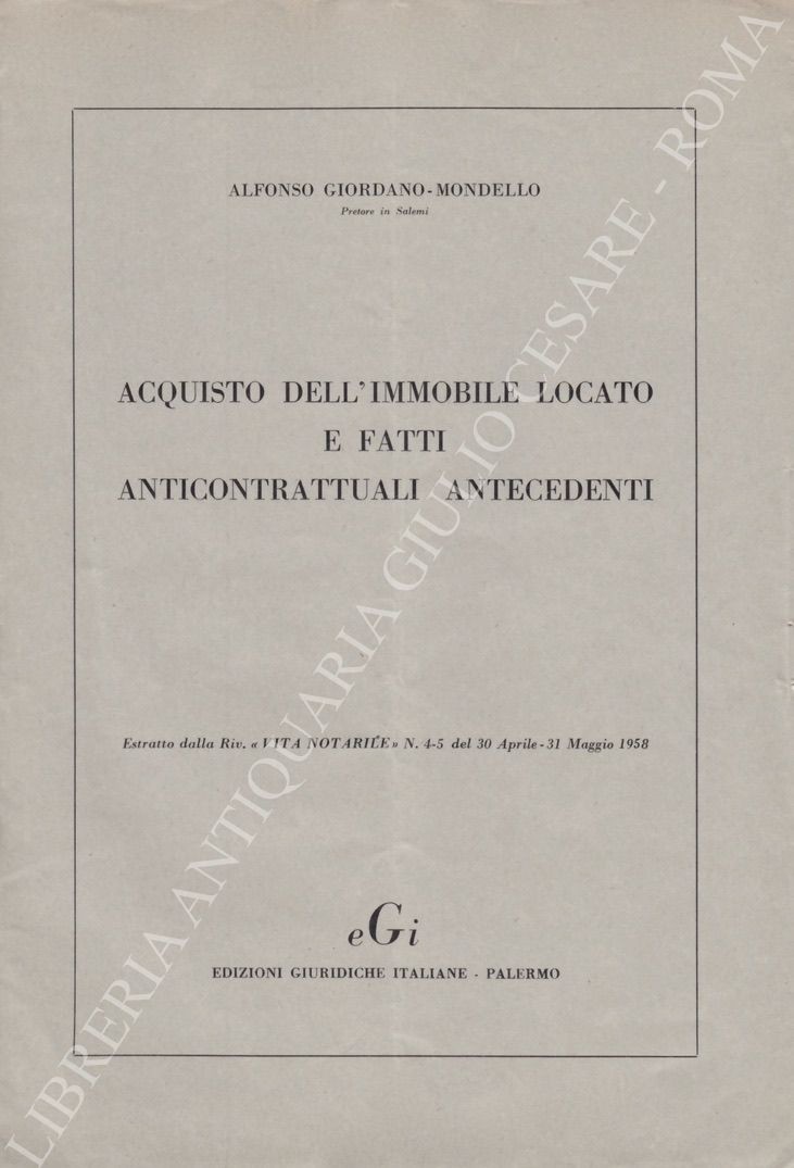 Acquisto dell'immobile locato e fatti anticontrattuali antecedenti