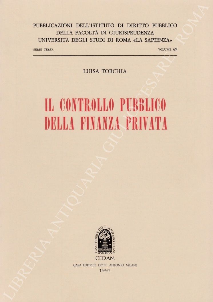 Il controllo pubblico della finanza privata