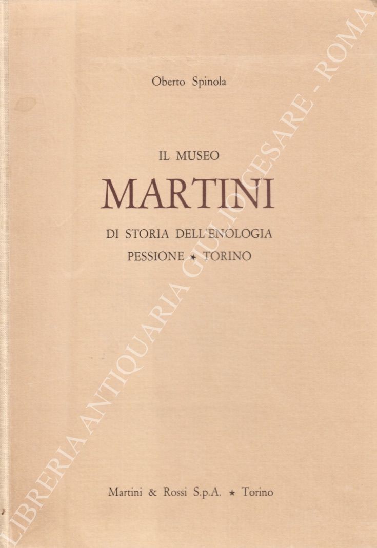 Il museo Martini di storia dell'enologia