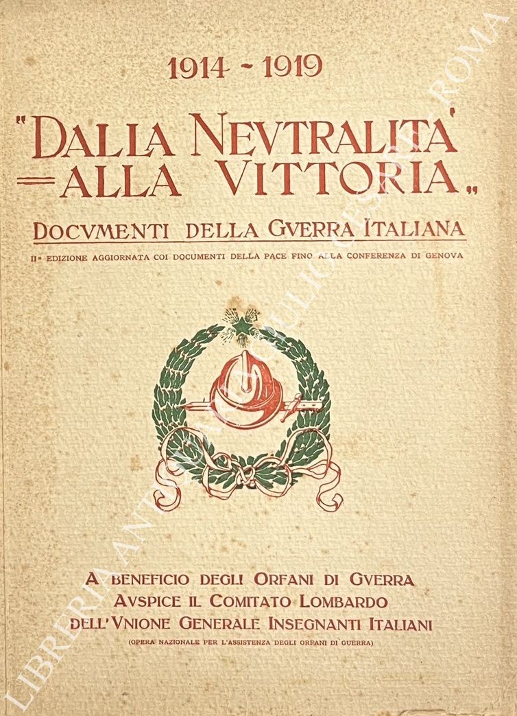 Dalla Neutralità alla Vittoria