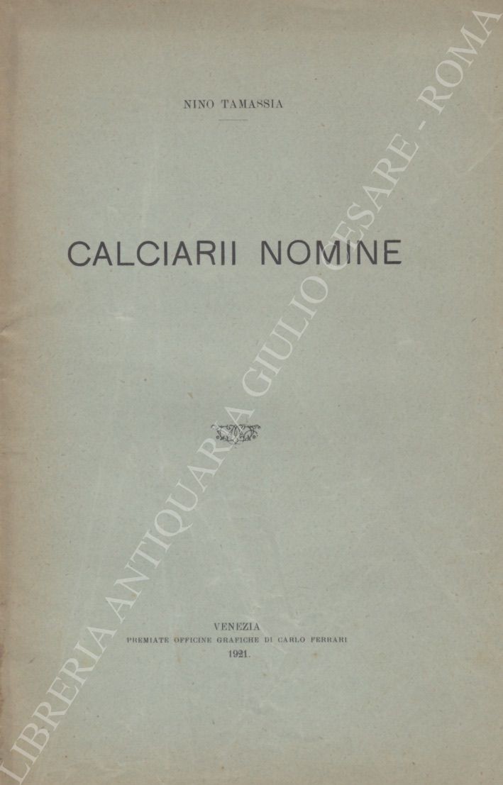 Calciarii nomine