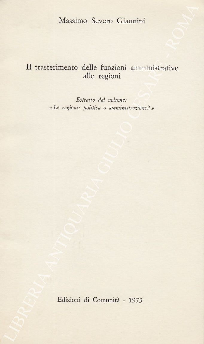 Il trasferimento delle funzioni amministrative alle regioni