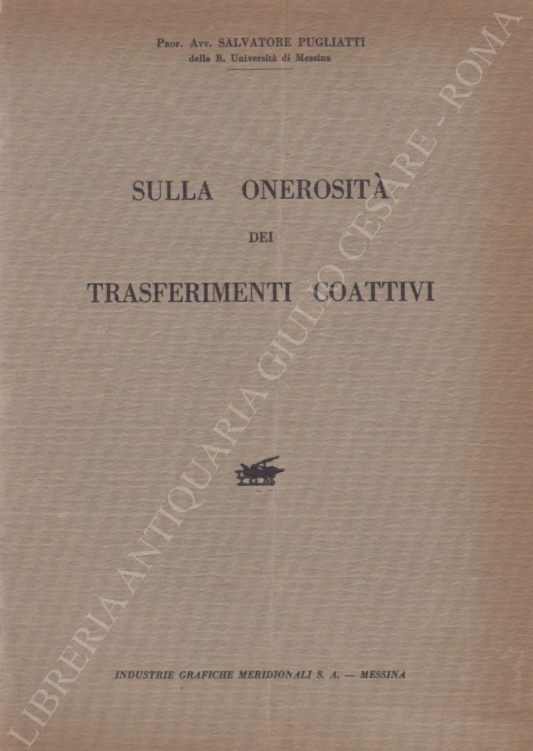 Sulla onerosità dei trasferimenti coattivi