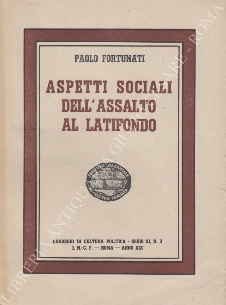 Aspetti sociali dell'assalto al latifondo