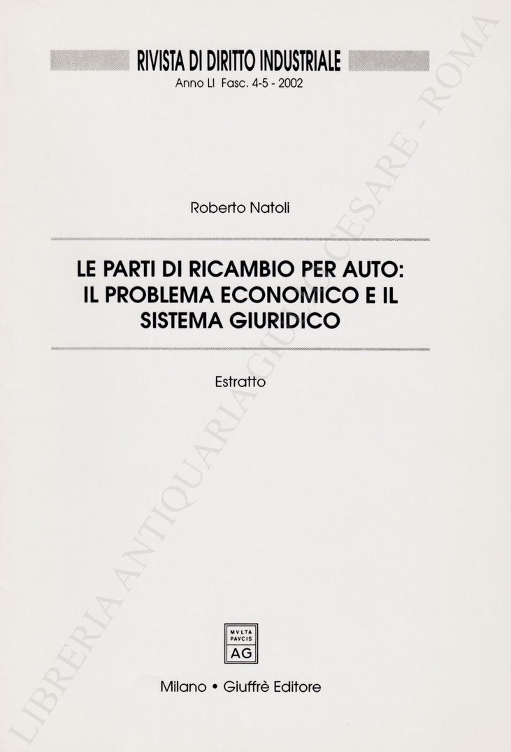 Le parti di ricambio per auto: il problema economico e il sistema giuridico 