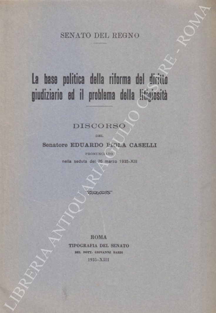La base politica della riforma del diritto giudiziario