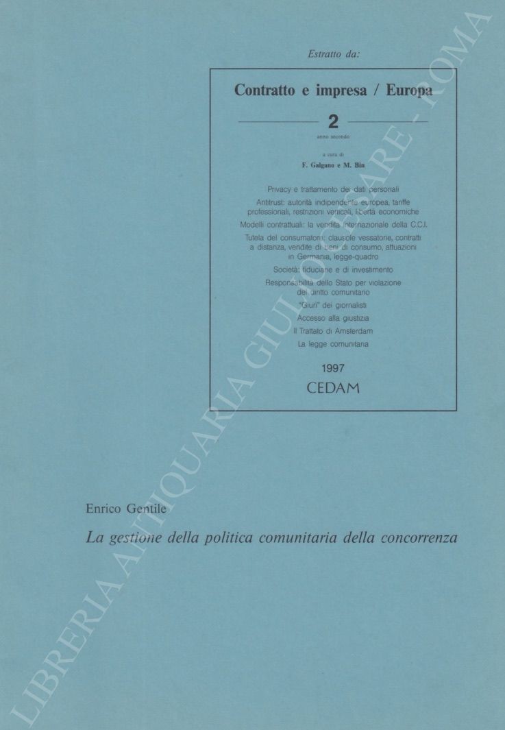 La gestione della politica comunitaria della concorrenza