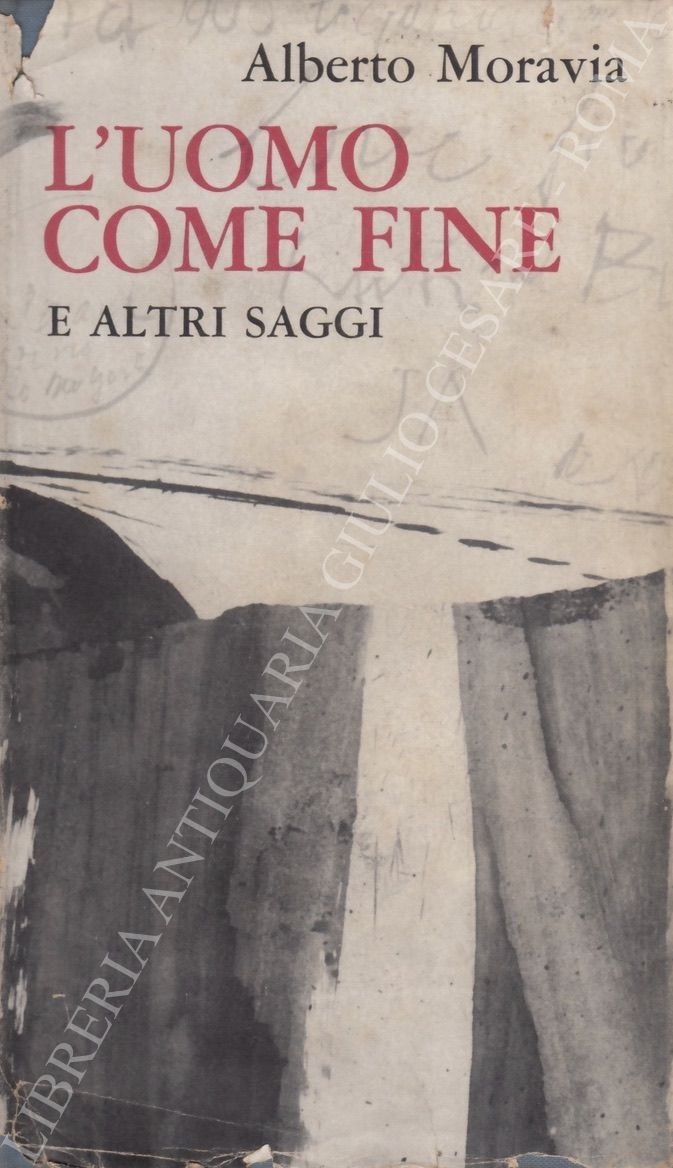 L'uomo come fine e altri saggi