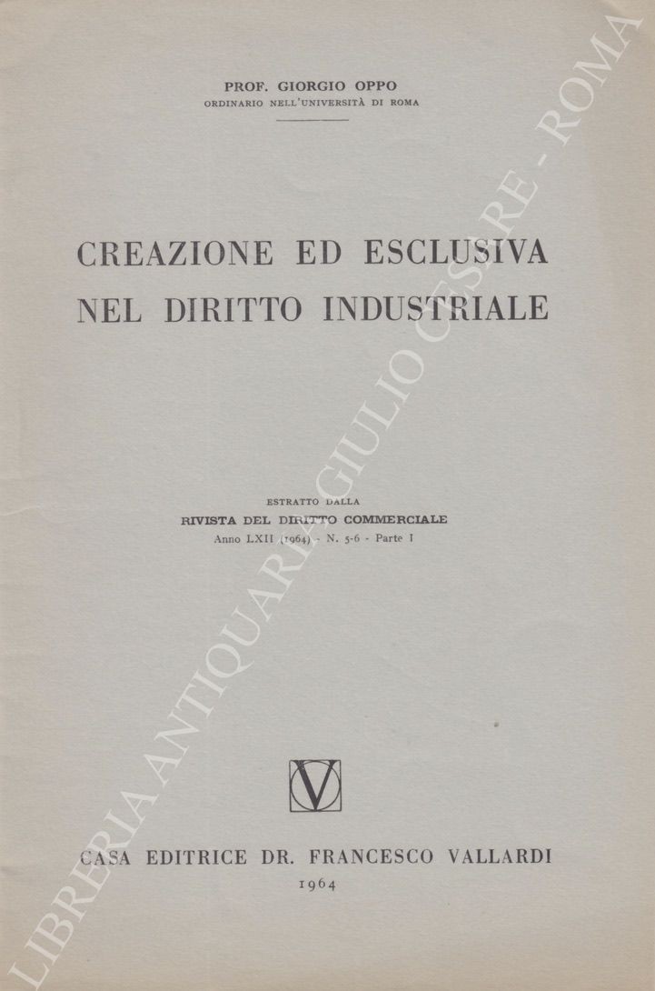 Creazione ed esclusiva nel diritto industriale