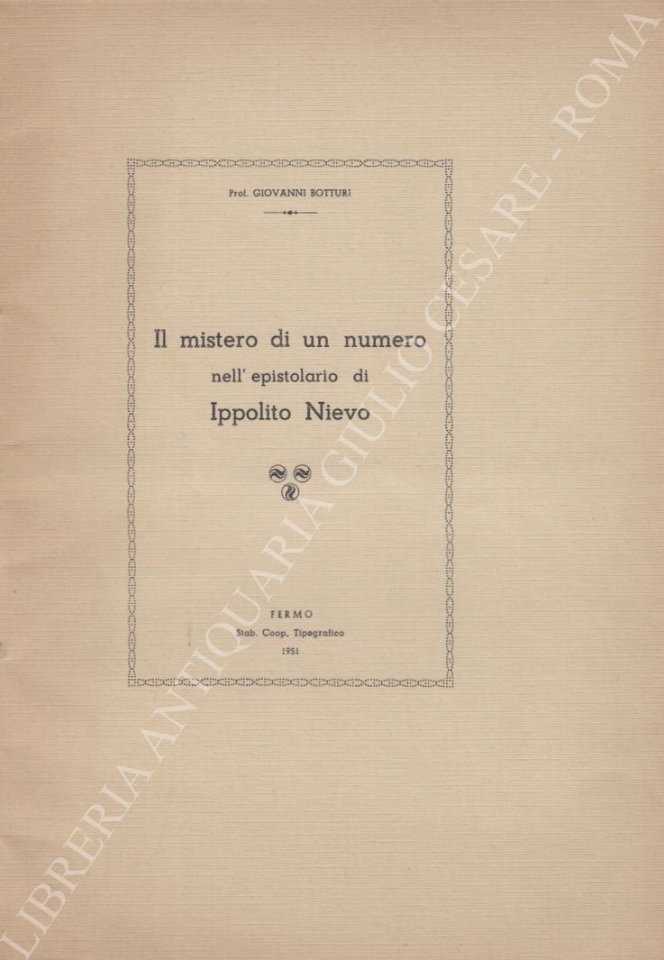 Il mistero di un numero nell'epistolario di Ippolito Nievo