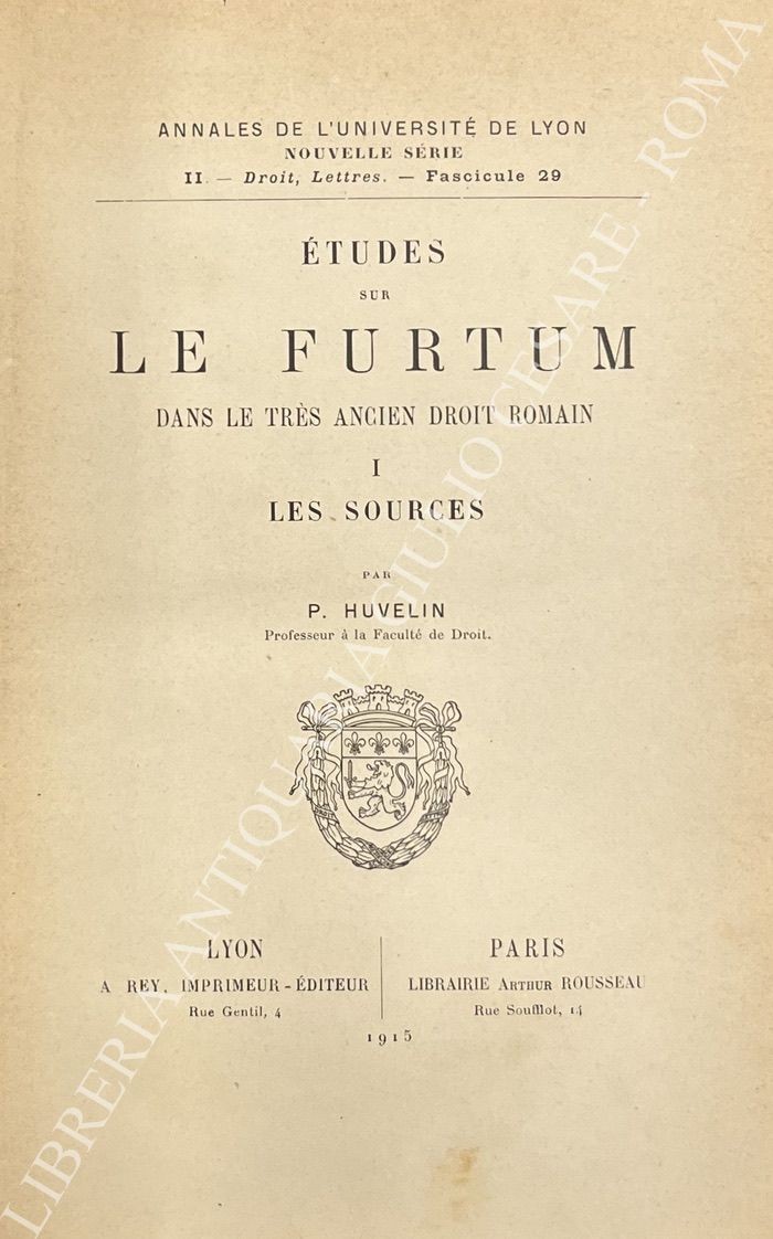 Etudes sur le furtum dans le tres ancien droit romain