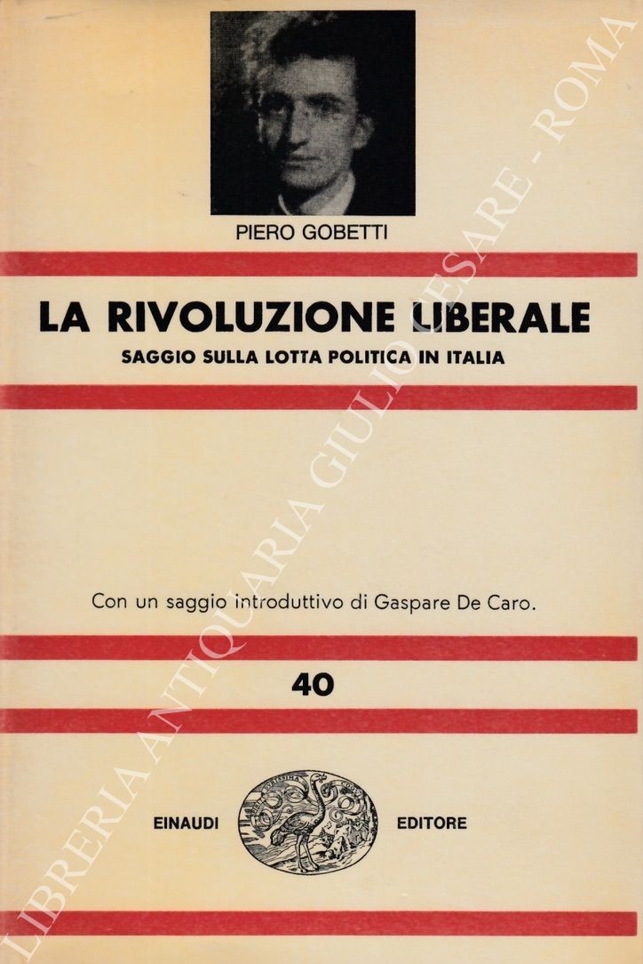 La rivoluzione liberale. 