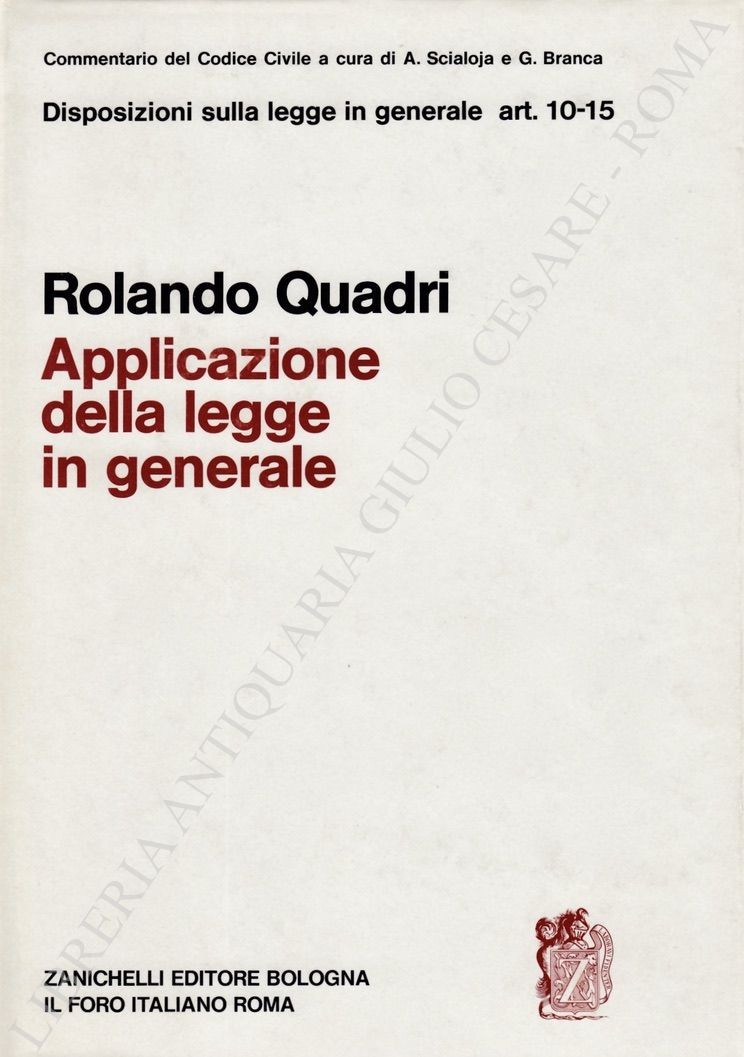 Dell'applicazione della legge in generale. Art. 10-15