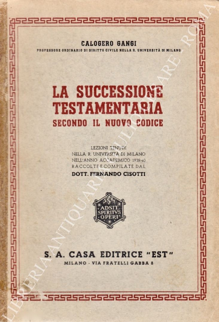 La successione testamentaria secondo il nuovo codice