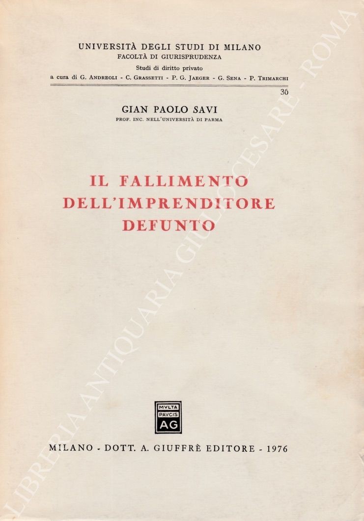 Il fallimento dell'imprenditore defunto