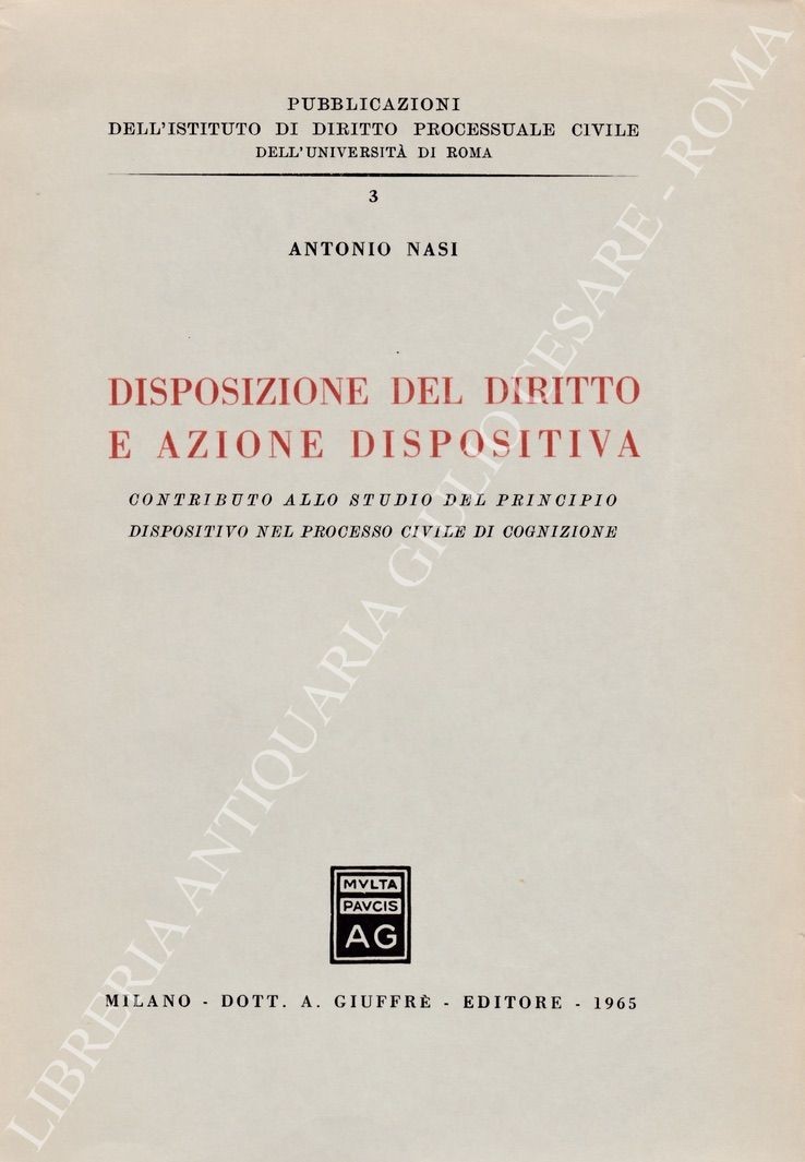Disposizione del diritto e azione dispositiva