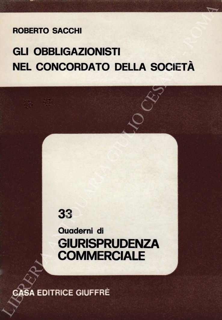 Gli obbligazionisti nel concordato della società