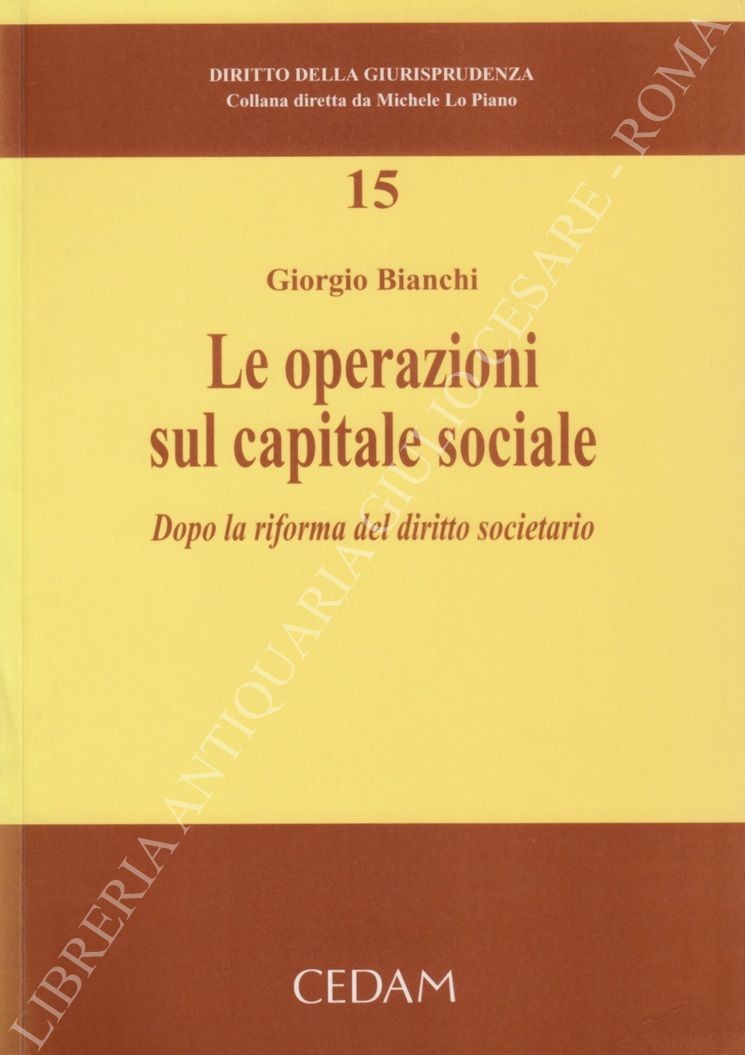 Le operazioni sul capitale sociale